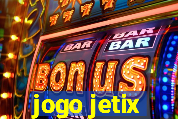 jogo jetix